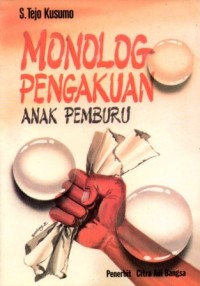 Image of MONOLOG PENGAKUAN ANAK PEMBURU