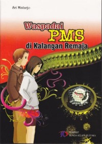 Image of Waspadai PMS di Kalangan Remaja