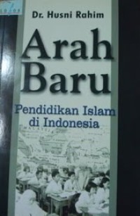 Image of Arah Baru Pendidikan Islam di Indonesia