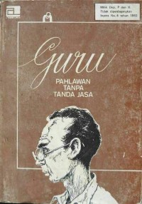 Image of Guru Pahlawan Tanpa Tanda Jasa