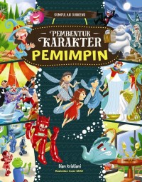 Image of Kumpulan Dongeng Pembentuk Karakter Pemimpin