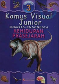 Image of Kamus Visual Junior 3 : Kehidupan Prasejarah