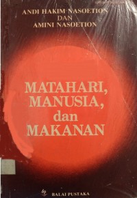 Image of Matahari, Manusia, dan Makanan