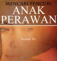 Image of Mencari Pencuri Anak Perawan
