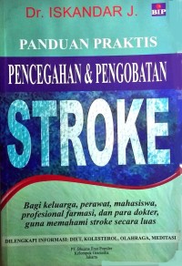 Image of Panduan Praktis Pencegahan & Pengobatan Stroke