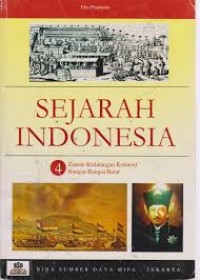 Image of Sejarah Indonesia : Zaman Kedatangan Kolonial Bangsa-Bangsa Barat