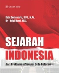 Image of Sejarah Indonesia dari Proklamasi Sampai Orde Reformasi