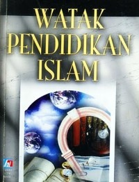 Image of Watak Pendidikan Islam