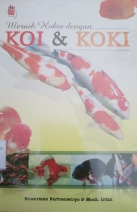 Image of Meraih Hokie dengan KoI & KOKI