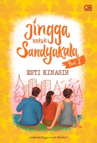 Image of Jingga untuk Sandyakala PART 1