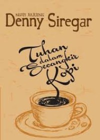 Image of Ngopi Bareng Denny Siregar: Tuhan dalam Secangkir Kopi
