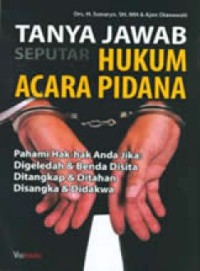 Image of Tanya Jawab Seputar Hukum Acara Pidana
