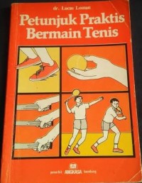 Image of Petunjuk Praktis Bermain Tenis