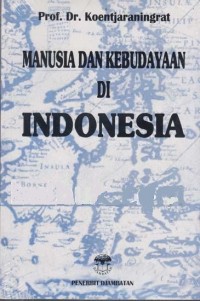 Image of Manusia dan Kebudayaan di Indonesia