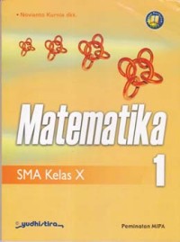 Image of Matematika 1: SMA Kelas X Peminatan IPA