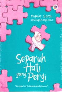 Image of Separuh Hati yang Pergi